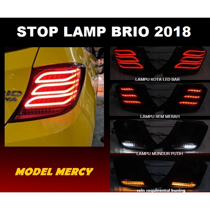 STOPLAMP LAMPU BELAKANG ALL NEW BRIO 2018 MODEL MERCY