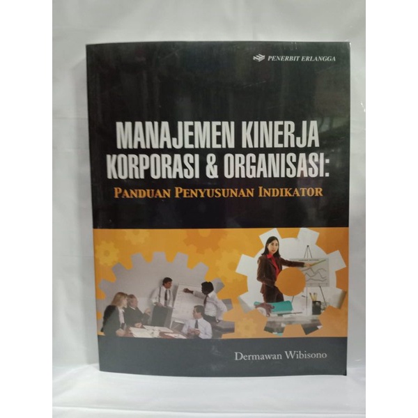 manajemen kinerja korporasi dan organisasi Dermawan  wibisono
