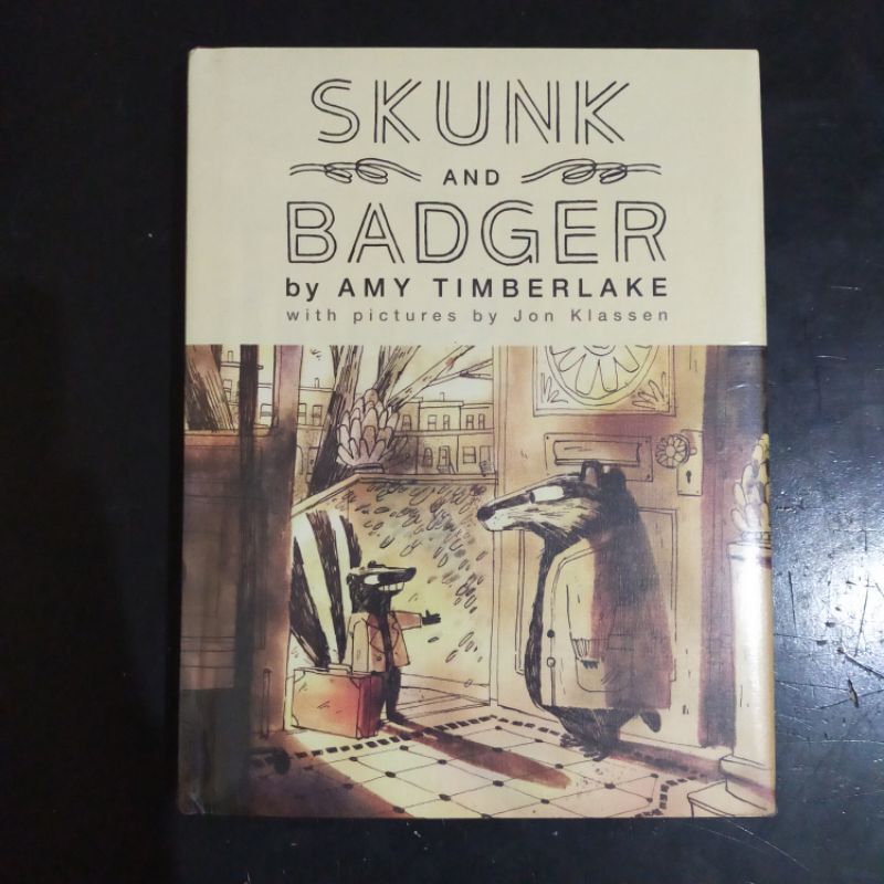 Skunk and Badger - Amy Timberlake & Jon Klassen [Novel anak Original / Reader]