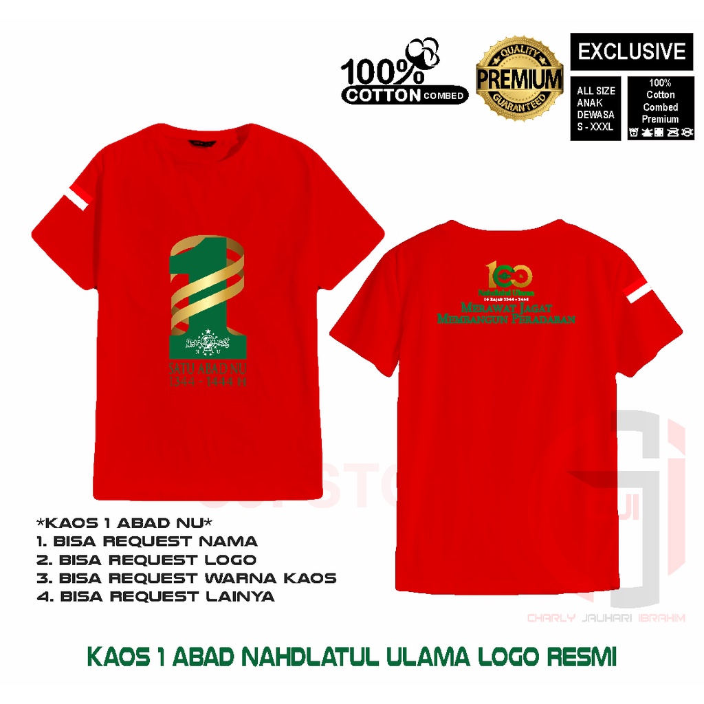 Kaos Satu Abad NU-Merawat Jagat Membangun Peradaban Hiqh Quality-Merah