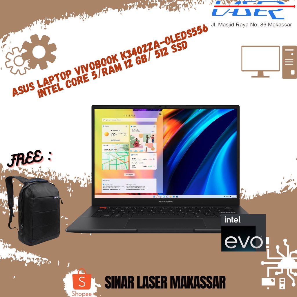 LAPTOP ASUS VIVOBOOK K3402ZA-OLEDS556 INTEL CORE 5 /RAM 12 GB/ 512 SSD GARANSI RESMI LEPTOP VIVOBOOK