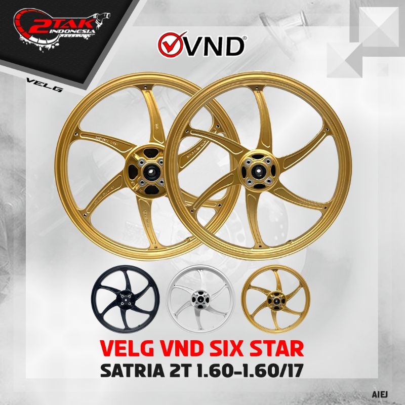 VELG VND SIX STAR SATRIA 2TAK  1.60/1.60 RING 17