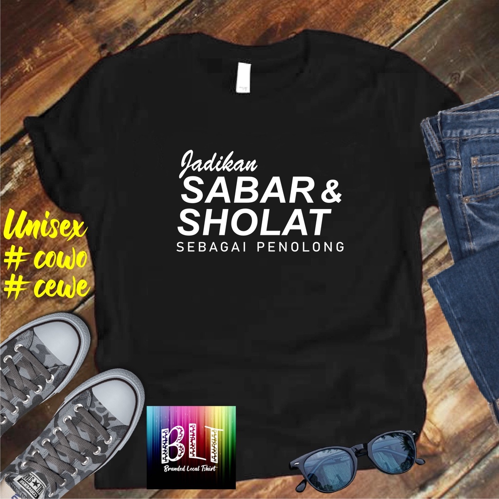 COD/ KAOS JADIKAN SABAR SHOLAT LENGAN PENDEK/KAOS KEKINIAN//KAOS DAKWAH ISLAM/KAOS SANTRI SANTRIWATI/KAOS HITS 2023/KAOS ISLAM PESANTREN /KAOS PRIA  DAN WANITA