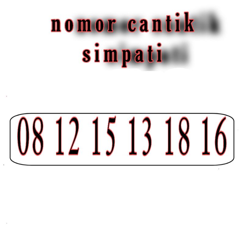 nomor cantik simpati O812 1513 1816
