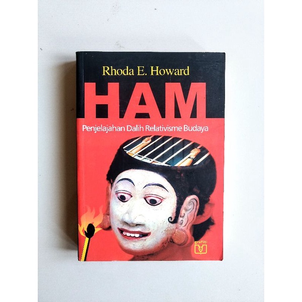 (Preloved) HAM: Penjelajahan Dalih Relativisme Budaya. Rhoda E. Howard. Original Bekas