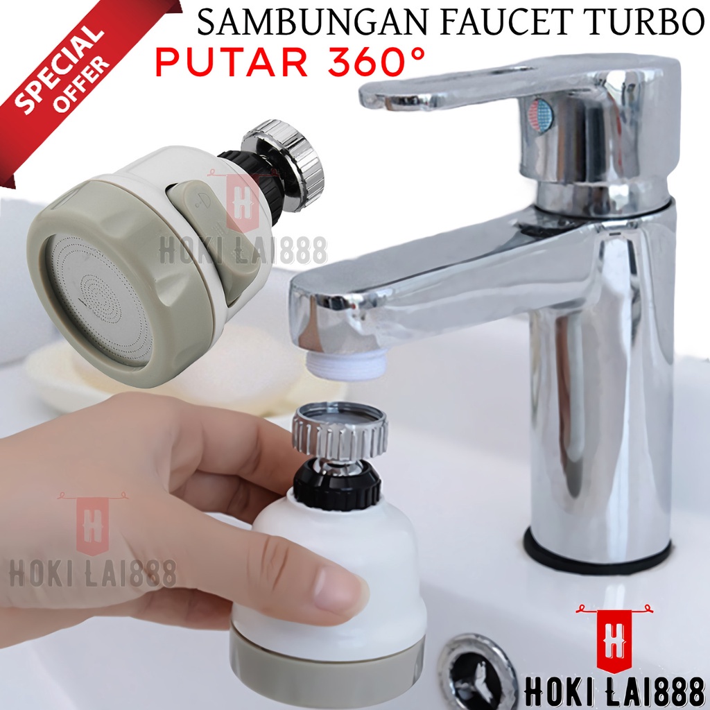 [HKL] TURBO FAUCET SAMBUNGAN KRAN AIR ON OFF 3 MODE / SAMBUNGAN KRAN AIR FAUCET TURBO 360° / KRAN AIR ON OFF