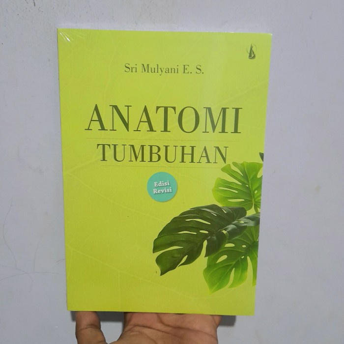 BUKU ANATOMI TUMBUHAN - SRI MULYANI [ORIGINAL]