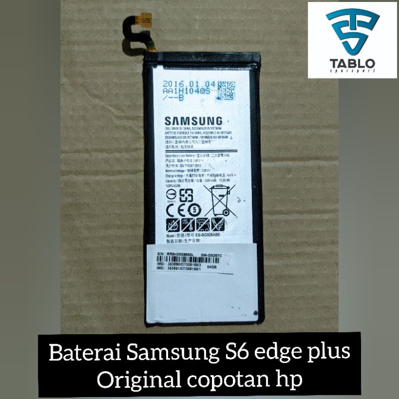 baterai batre battery Samsung S6 EDGE PLUS GB/T18287-2013 second original pabrik copotan hp kondisi masih bagus dan bergaransi