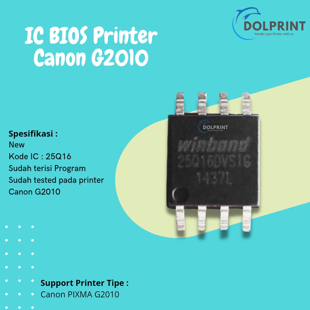IC BIOS Canon G2010 25Q16, Resetter Printer Canon G2010, Firmware Canon G2010 New