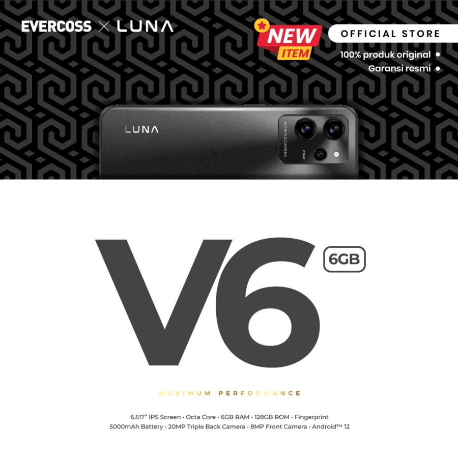 Luna V6 6/128 Ram 6GB Internal 128GB Garansi Resmi