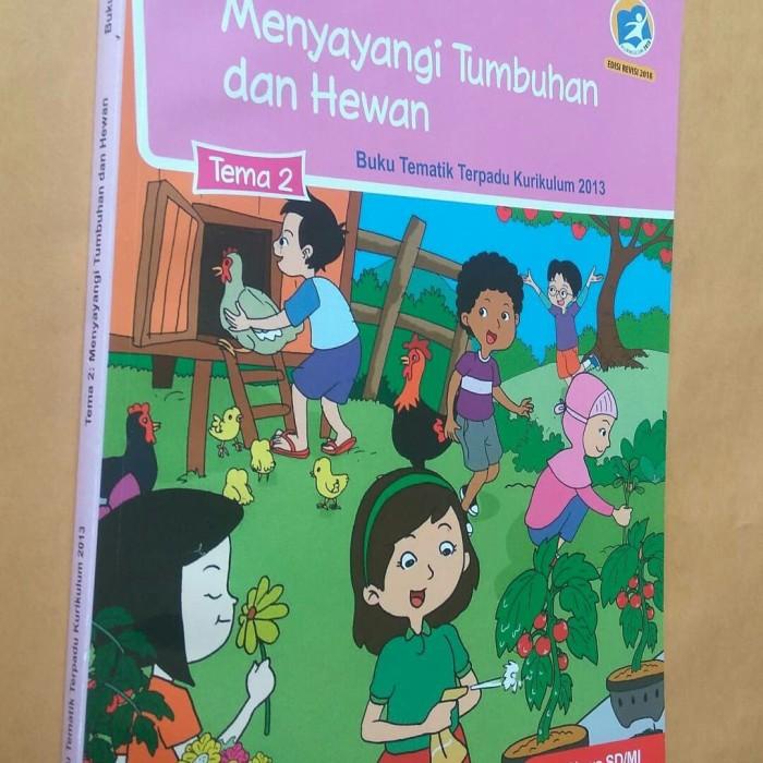 

Tematik Kelas 3 SD Tema 2 Revisi 2018 Diknas Best Seller