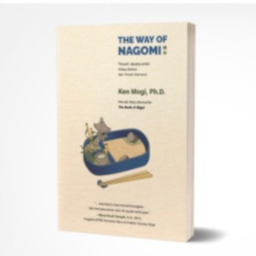 

BUKU THE WAY OF NAGOMI - KEN MOGI