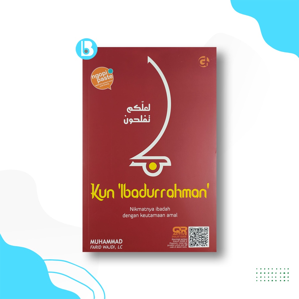 BUKU MOTIVASI ISLAM KUN IBADURRAHMAN