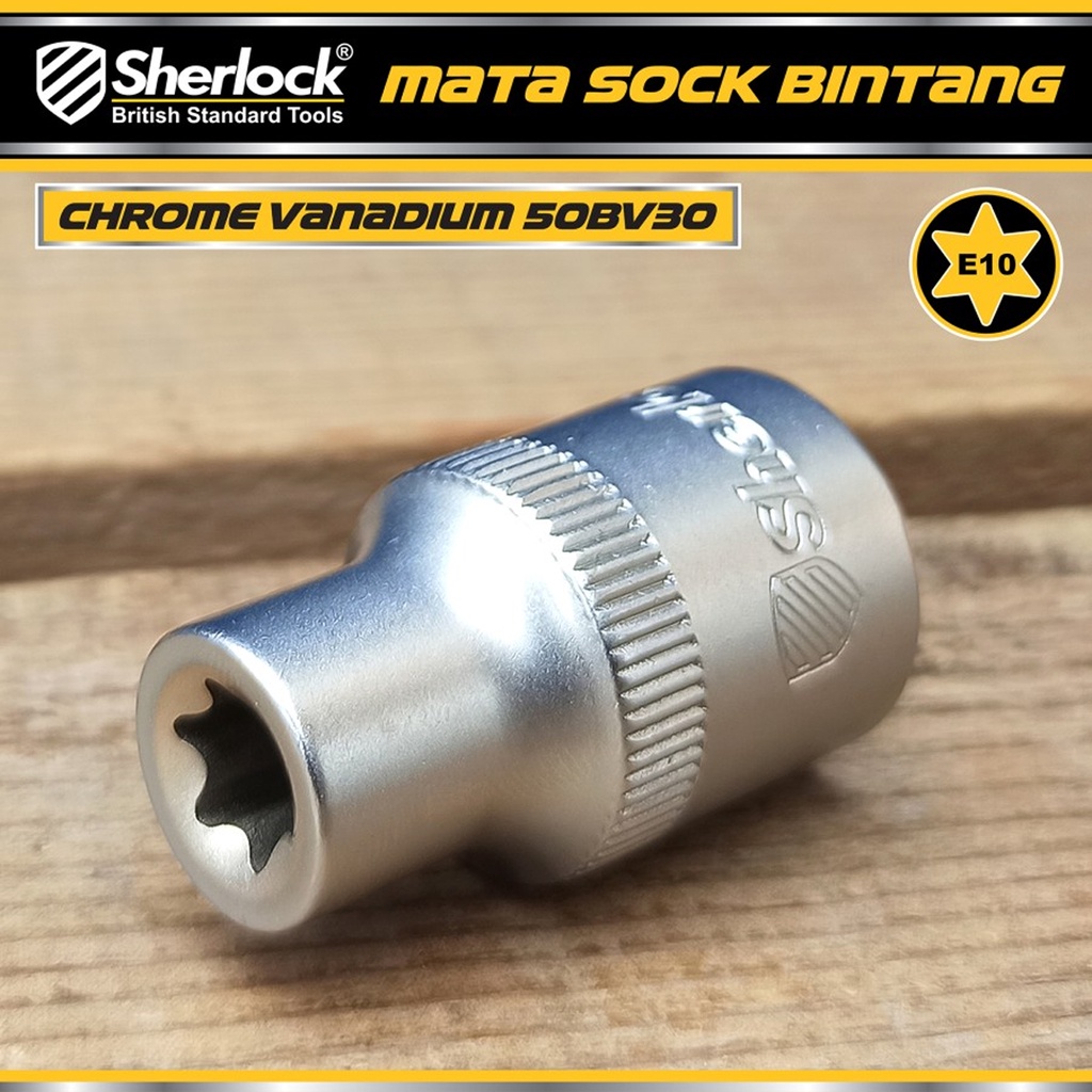 Kunci Shock Bintang Sok E10 - E24 Original Sherlock 1/2 inch Drive Star Socket