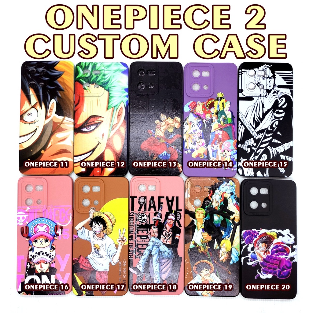 ONE PIECE 2 (NEW) CUSTOM CASE SERIES LANGSUNG DI CETAK TYPE TULIS DIKETERANGAN / DIKIRIM RANDOM