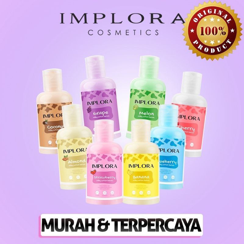 IMPLORA MILKY LOTION SERUM 60ML &amp; 100ML | SERUM KULIT ORIGINAL BPOM | IMPLORA LOTION