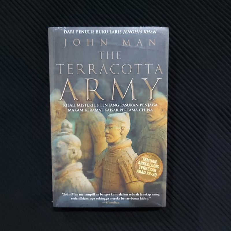 Buku Original / THE TERRACOTA ARMY - Kisah Misterius Tentang Pasukan Penjaga Mkam Keramat Kaisar Per