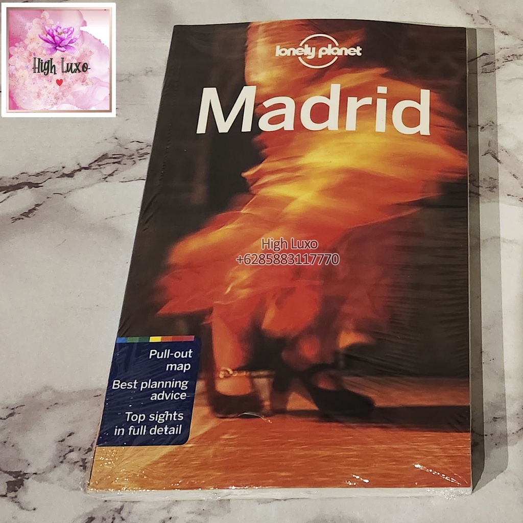 Buku Travel Guide Lonely Planet Madrid English Book Impor Import English Original Authentic Best Sel