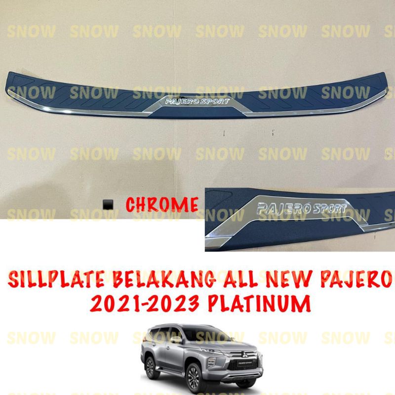 Sillplate Belakang All New Pajero 2021 2022 2023 Platinum Black Chrome