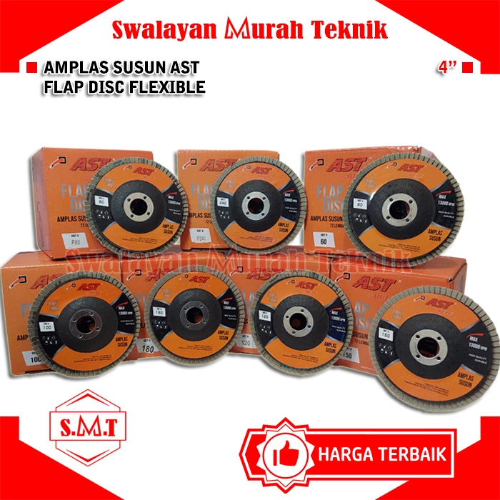 AST Flap Disc 4" Amplas Tumpuk 4 Inch Mata Gerinda Susun #60 #80 #100 #120 #150 #180 #240