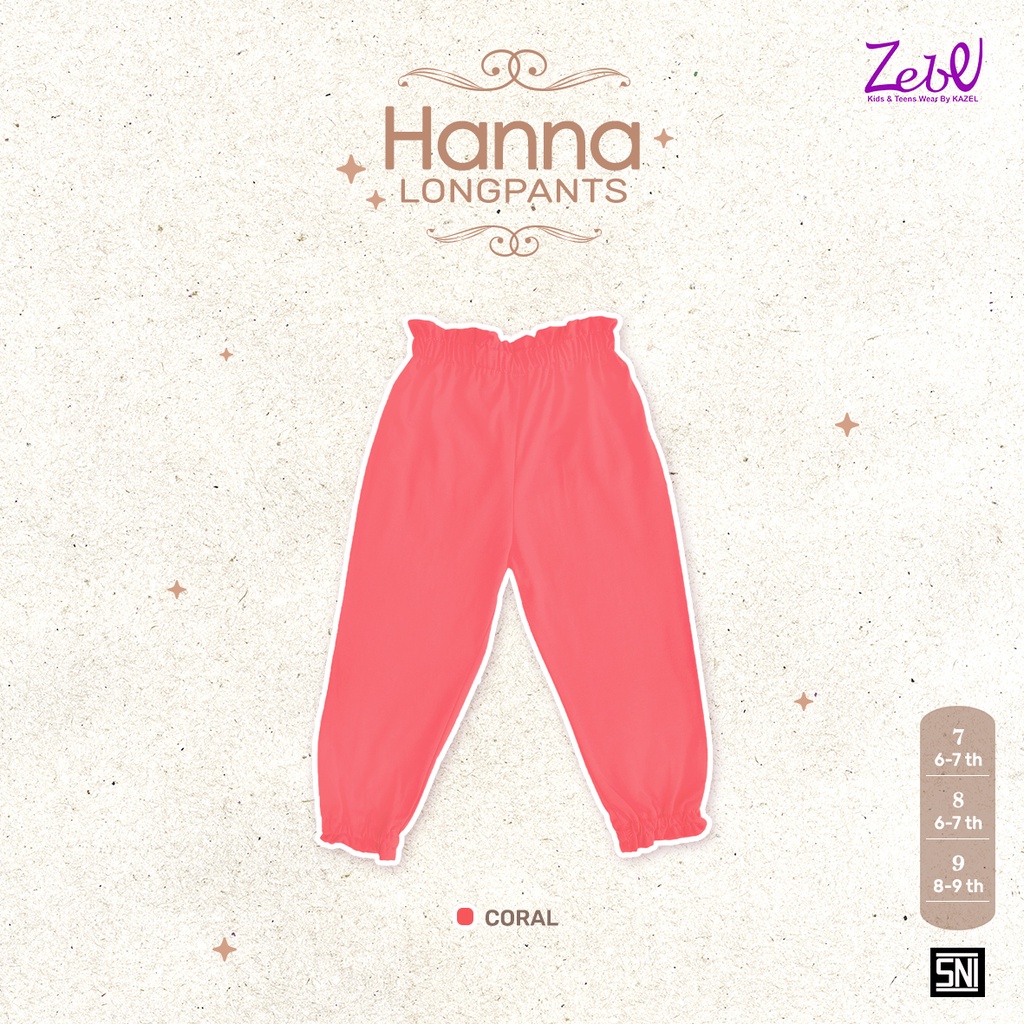 Zebe Longpants Hanna Celana Panjang Anak Perempuan 6-9 Tahun