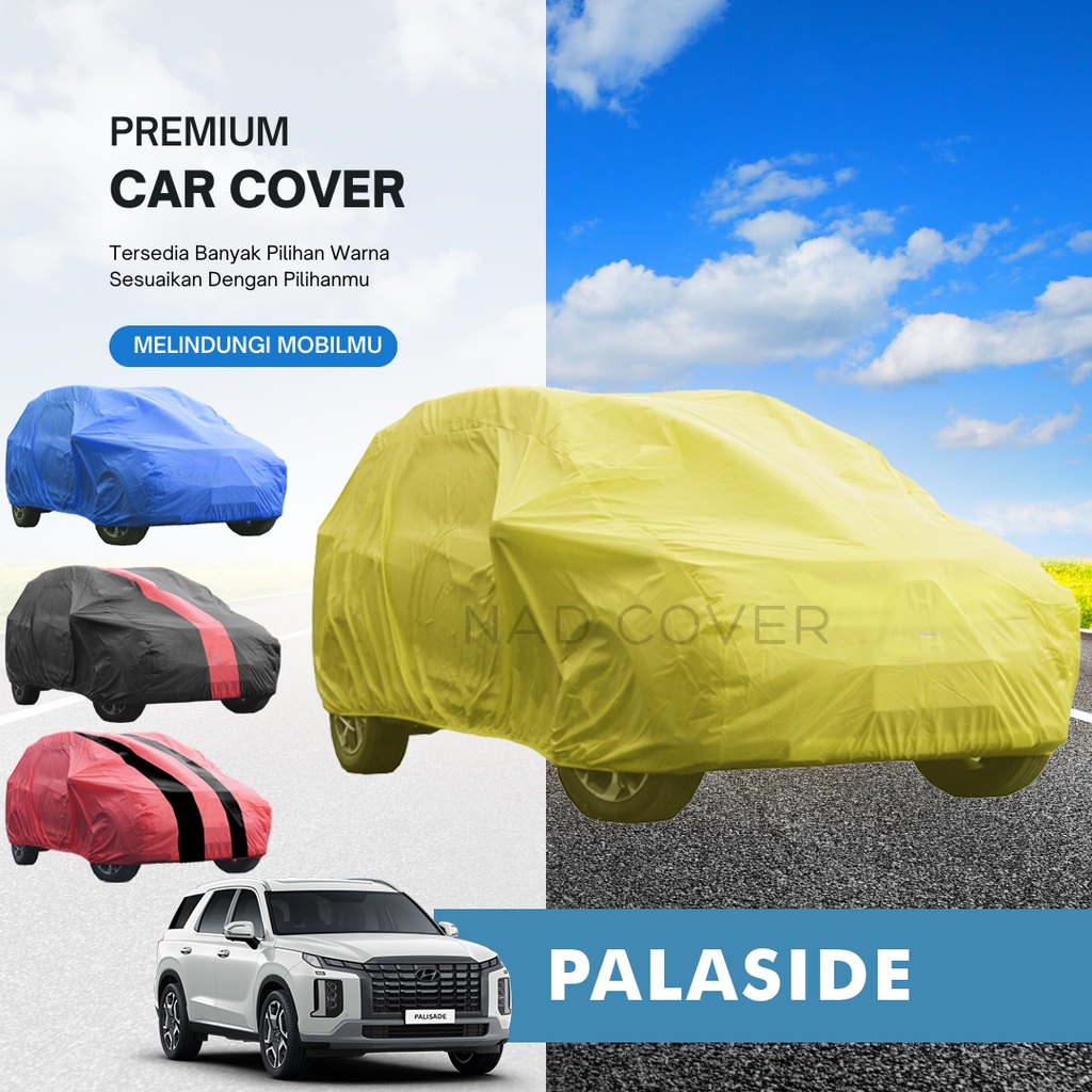 Body Cover Mobil Palisade Sarung Mobil Palisade Warna Tipe Reguler Hemat Termurah