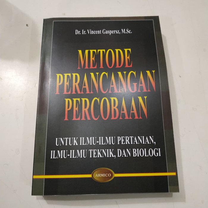 

BUKU METODE PERANCANGAN PERCOBAAN UNTUK ILMU-ILMU PERTANIAN