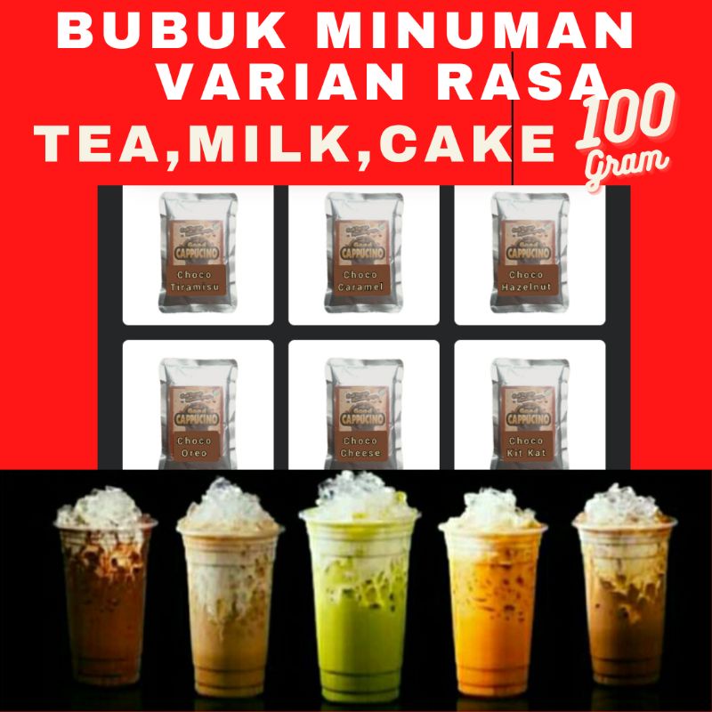 

Bubuk Minuman Bobba Varian Tea Milk dan cake kemasan repack 100 gr