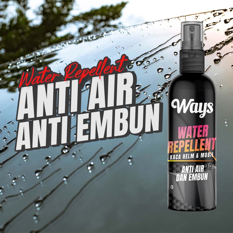 WAYS Water Repellent Pembersih Kaca Anti Air Embun Kacamata Helm Spion Mobil - 100ml