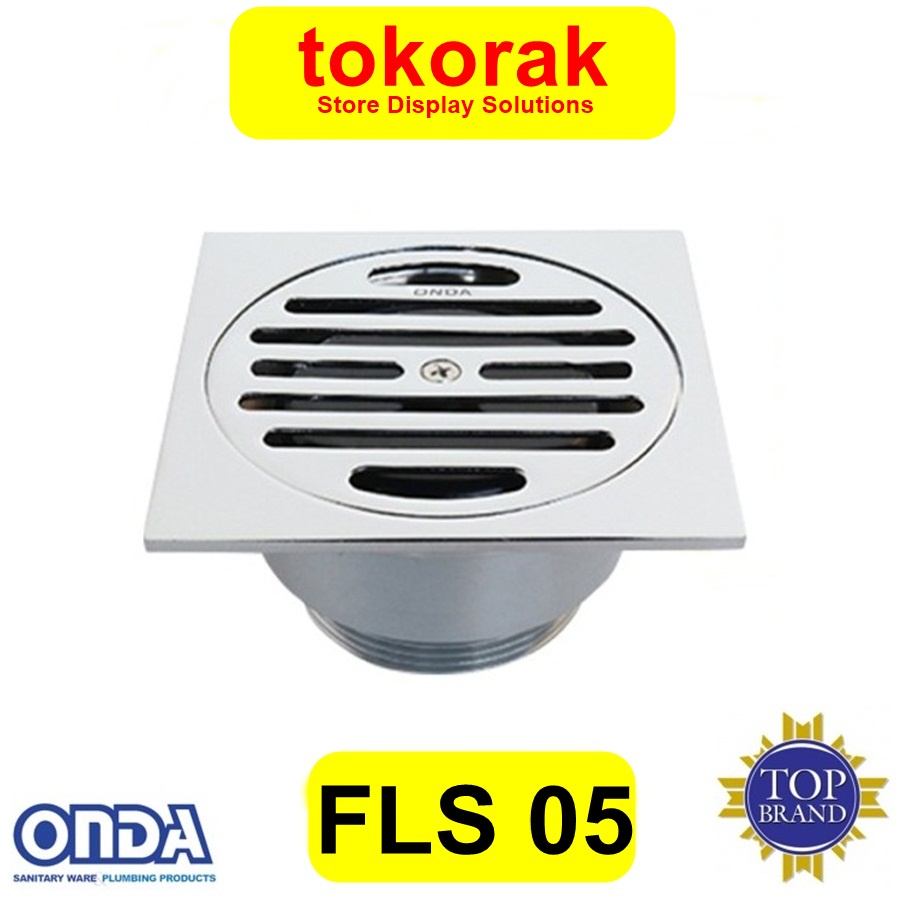 SARINGAN GOT FLS 05 ONDA FLOOR DRAIN LANTAI KAMAR MANDI WC 1 1/2&quot;