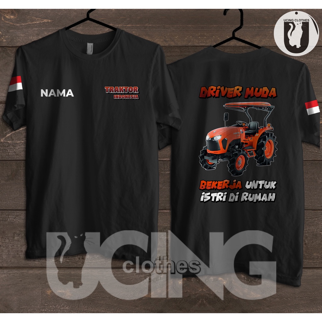 Kaos Baju Traktor Indonesia Traktor Kubota L4018 Kata-kata Driver Kaos Distro