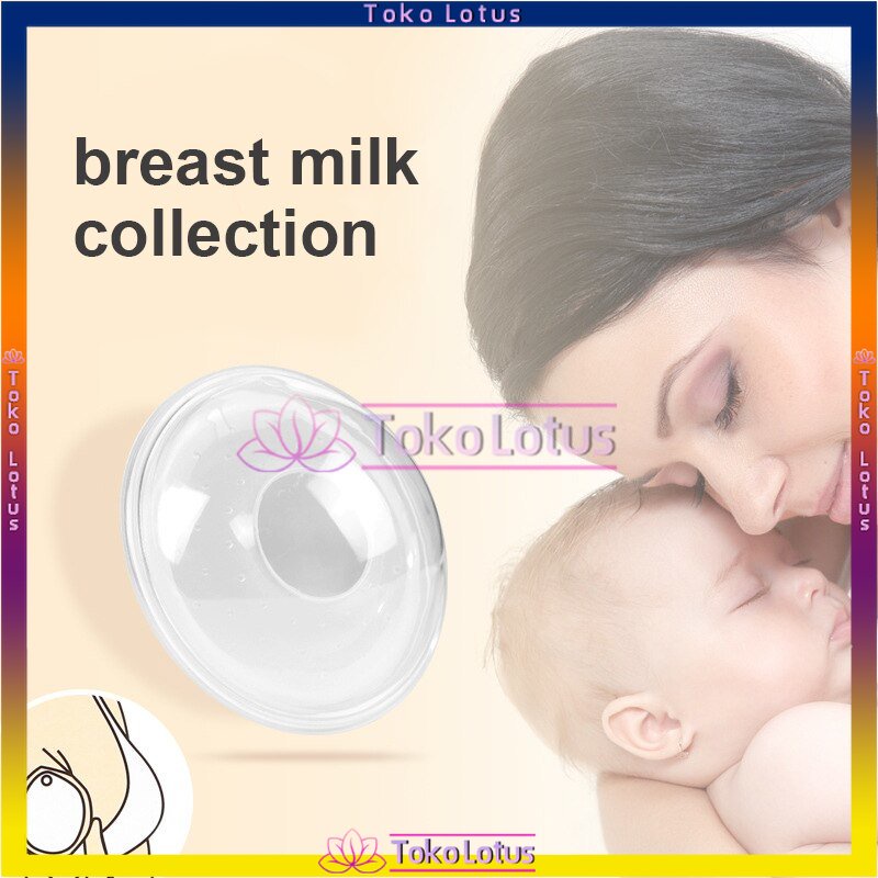 Penampung ASI Mudah dan Praktis Silikon food grade / Breast Pad Silicone / Breast Shell