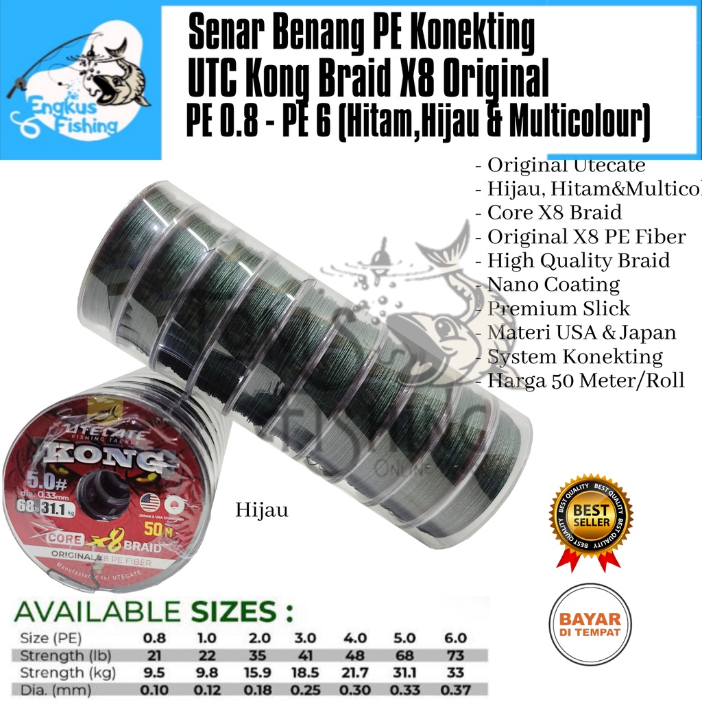 Senar Benang PE UTC Kong Braid X8 Braid (PE 0.8 - PE 6) 50M/Roll Konekting Super Strong - Engkus Fishing