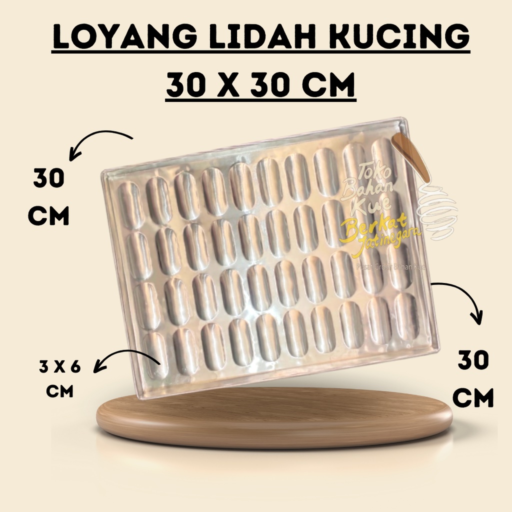 LOYANG LIDAH KUCING 22X26 CM / LOYANG KUE