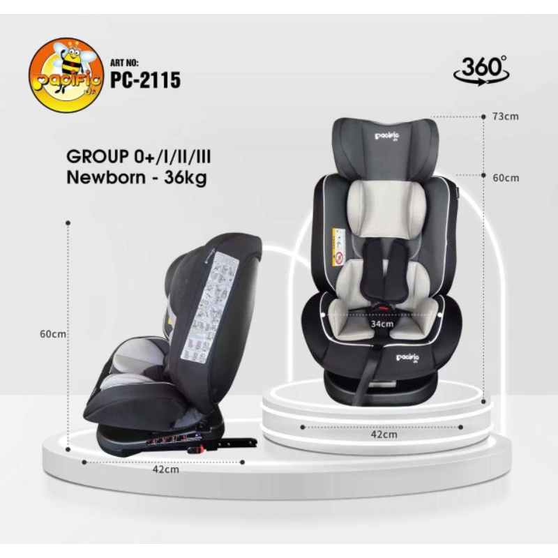 Pacific car seat rotate 360 grup 0+1+2+3 PC-2115 sampe 36 kg tempat duduk mobil anak