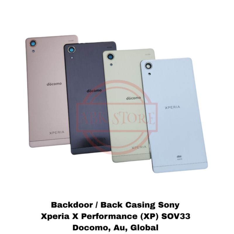TUTUP BELAKANG BACKDOOR BACKCOVER SONY XPERIA X PERFORMANCE XP SOV33 DOCOMO AU GLOBAL  BACK CASING ORIGINAL