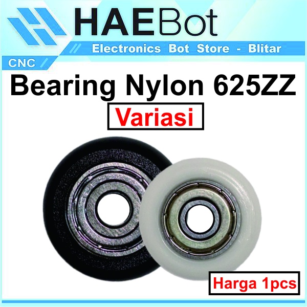 [HAEBOT] Ball Bearing Nylon Nilon 625ZZ 625 ZZ Roda Alumunium profile V Slot Roller Whells CNC Bore 5 6 8 Katrol Pintu Geser Hitam Putih