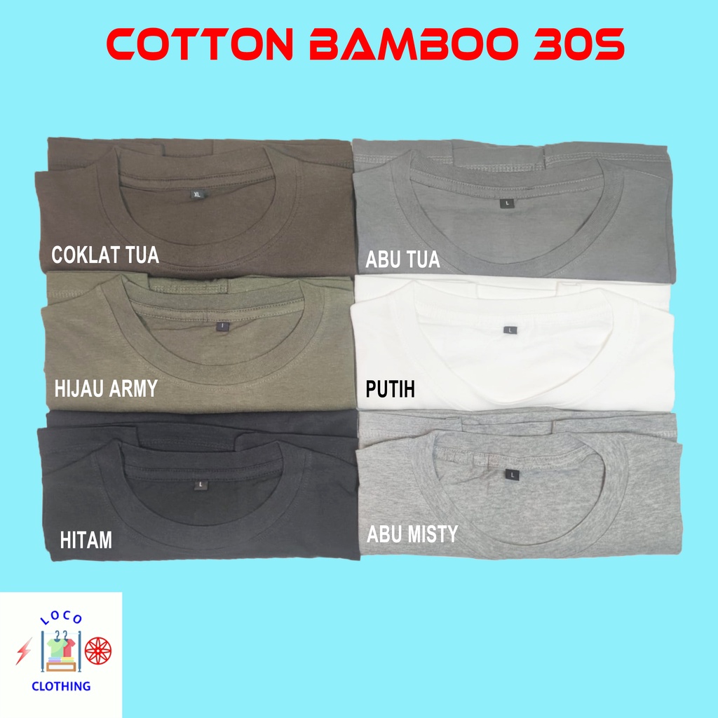 LOCO - SIZE XXXL Kaos Polos Katun Bambu [Cotton Bamboo]