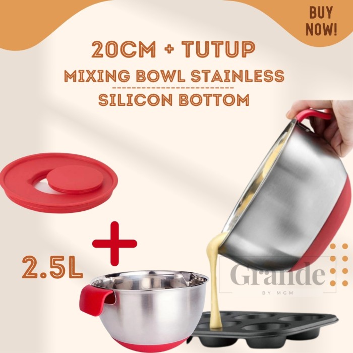 Silicone NON SLIP Mixing Bowl Stainless Plus Tutup 20cm baskom 2.5L