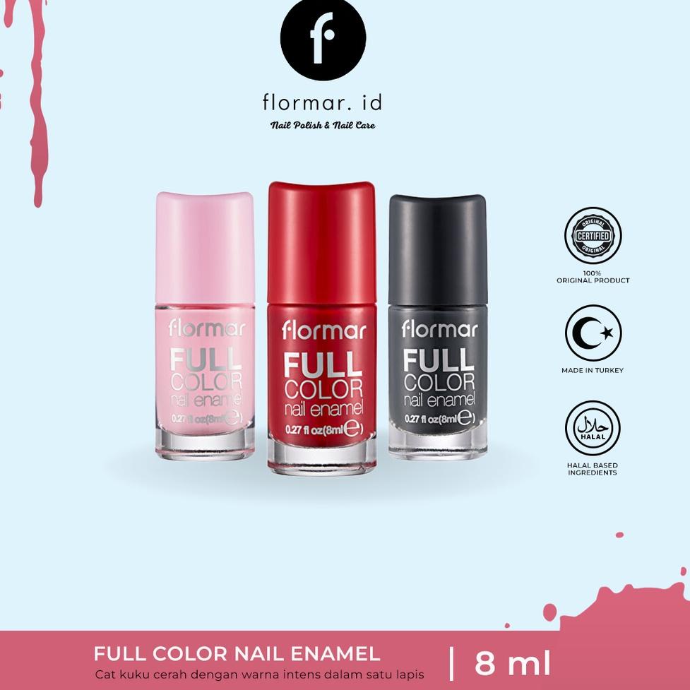 CPV.29Ja23ᵂ ◦ Kutek Flormar Full Color Nail Enamel (FC09-FC12-FC31-FC30-FC02-FC08-FC13-FC19)