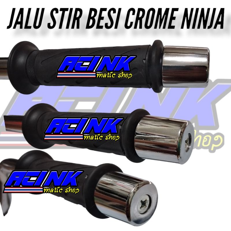 Jalu stir NINJA R RR / jalu stang stir ninja besi crome set kanan kiri