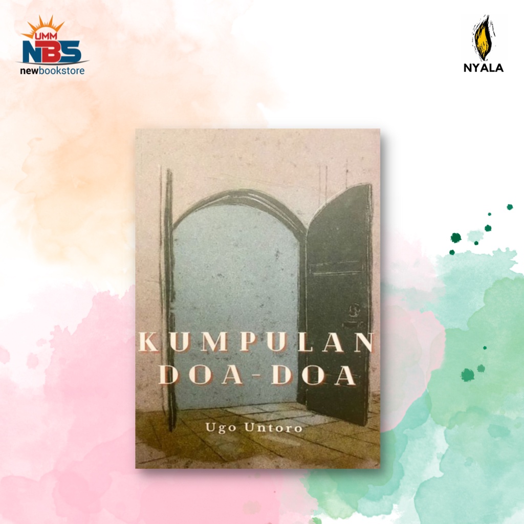 Puisi : Kumpulan Doa-Doa - Ugo Untoro