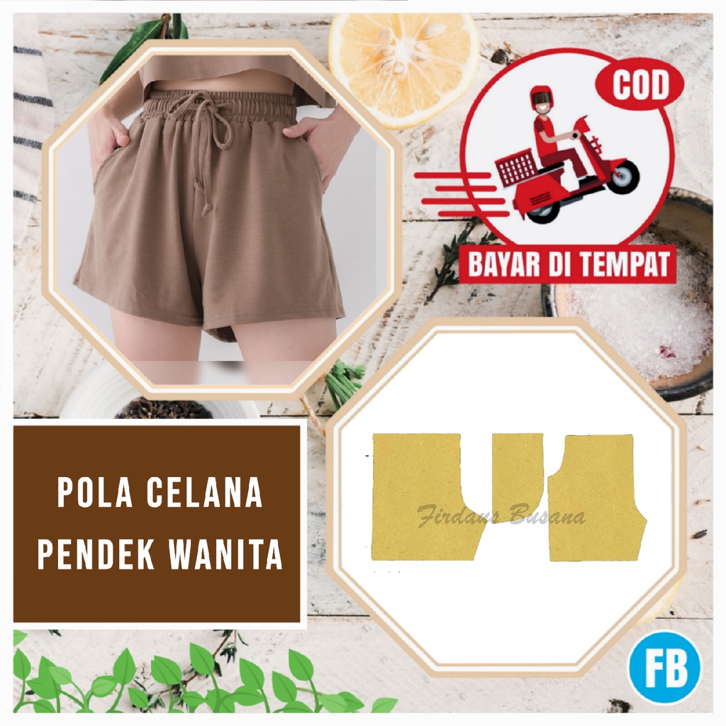 【COD】Pola Celana Pendek Wanita Dewasa | Pola Celana Wanita | Pola Instan | Pola Jiplak | Pola Jahitan Lengkap Firdaus Busana