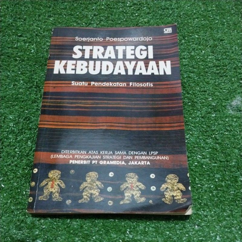 STRATEGI KEBUDAYAAN Suatu Pendekatan FilosofisSoerjanto Poespowardojo