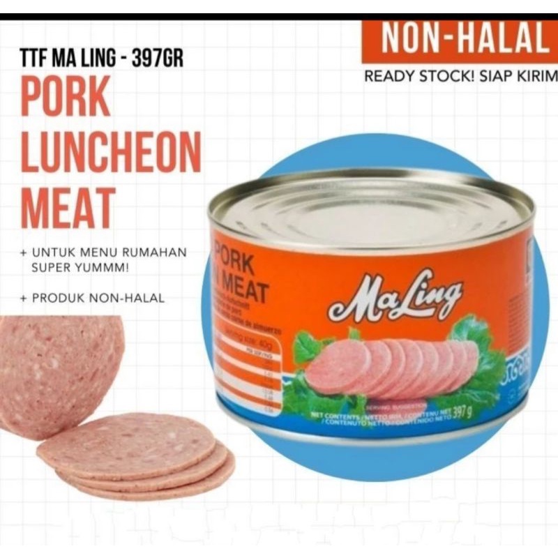 

MA LING LUNCHEON DAGING BABI TTS / MA LING CANNED PORK 397 gram.