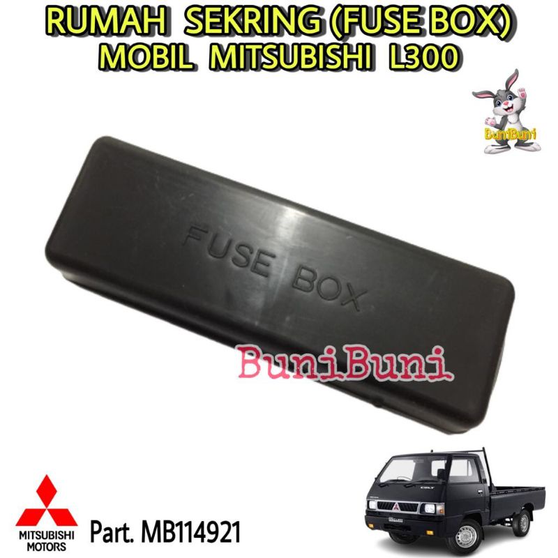 BOX SEKRING L300 / Fuse Box Rumah Sekring Sikring Untuk Mobil Mitsubishi L300 L 300 Bensin / Diesel