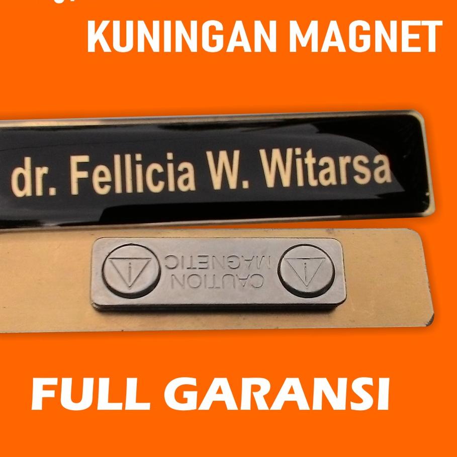 

FIF838 Nametag Kuningan Magnet ++