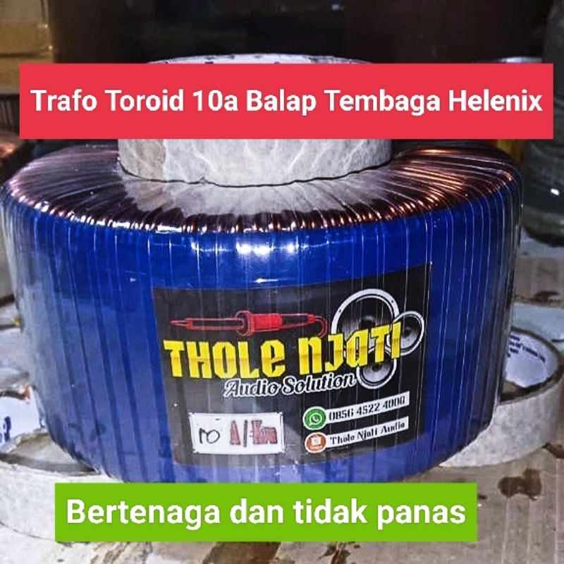 Trafo Toroid 10a Balap Berkualitas