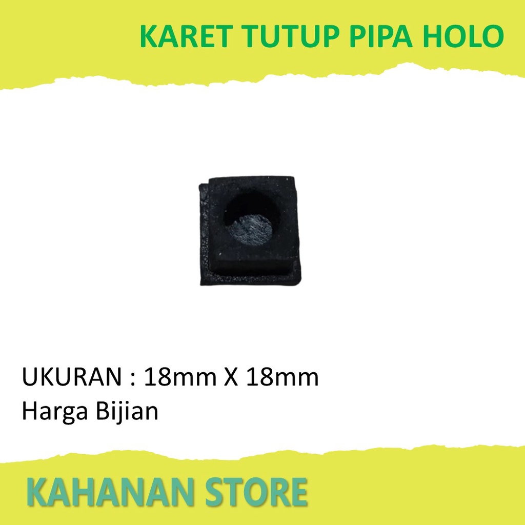 Karet Holo - Kaki Tutup  Kursi Meja - Kaki Karet Kotak Pipa Hollow 18mm X 18mm