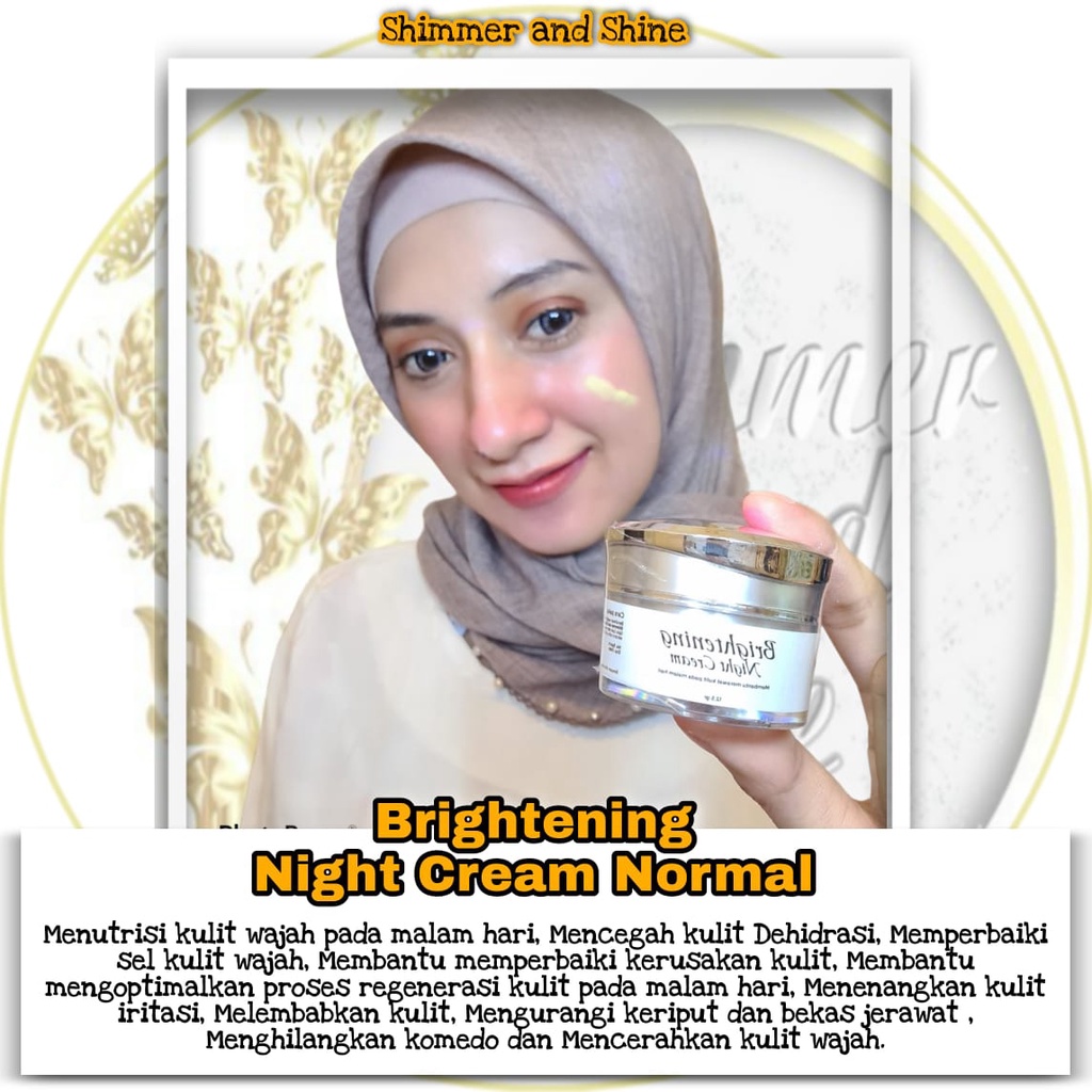 Skincare bpom Shimmer and shine NIGHT krim BRIGHTENING  SHIMMER SHINE